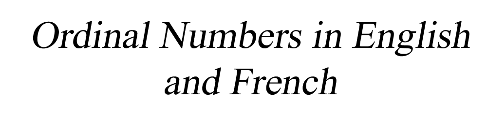 Ordinal Numbers in English to French
